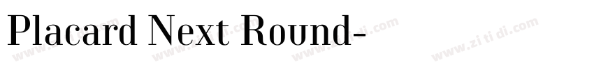 Placard Next Round字体转换